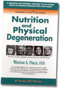 Nutrition and Physical Degeneration
