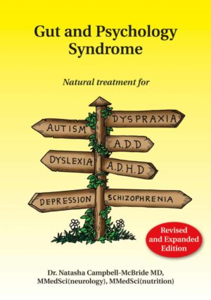 Gut and Psychology Syndrome - Revised and Expanded Edition