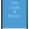 The Cause of Erosion (MP3)