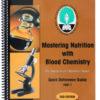 Mastering Nutrition with Blood Chemistry