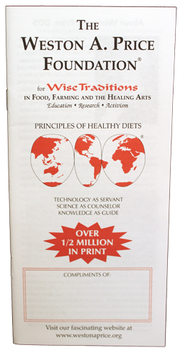 Weston A. Price Foundation Principles of Healthy Diets