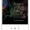Shape Your Face