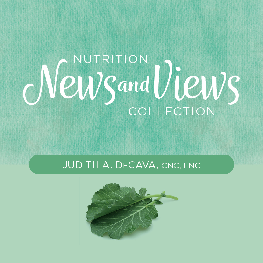 Nutrition News and Views Collection by Judith A DeCava