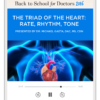 The Triad of the Heart: Rate, Rhythm, Tone—A Review of Mark Anderson's Back to School for Doctors 2016