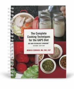 The cover of The Complete Cooking Techniques for the GAPS Diet 2nd Edition Book