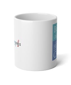 20oz Jumbo Mug — 'Be Cozy, Drink Coffee' Inspirational Kitchen Coffee Cup